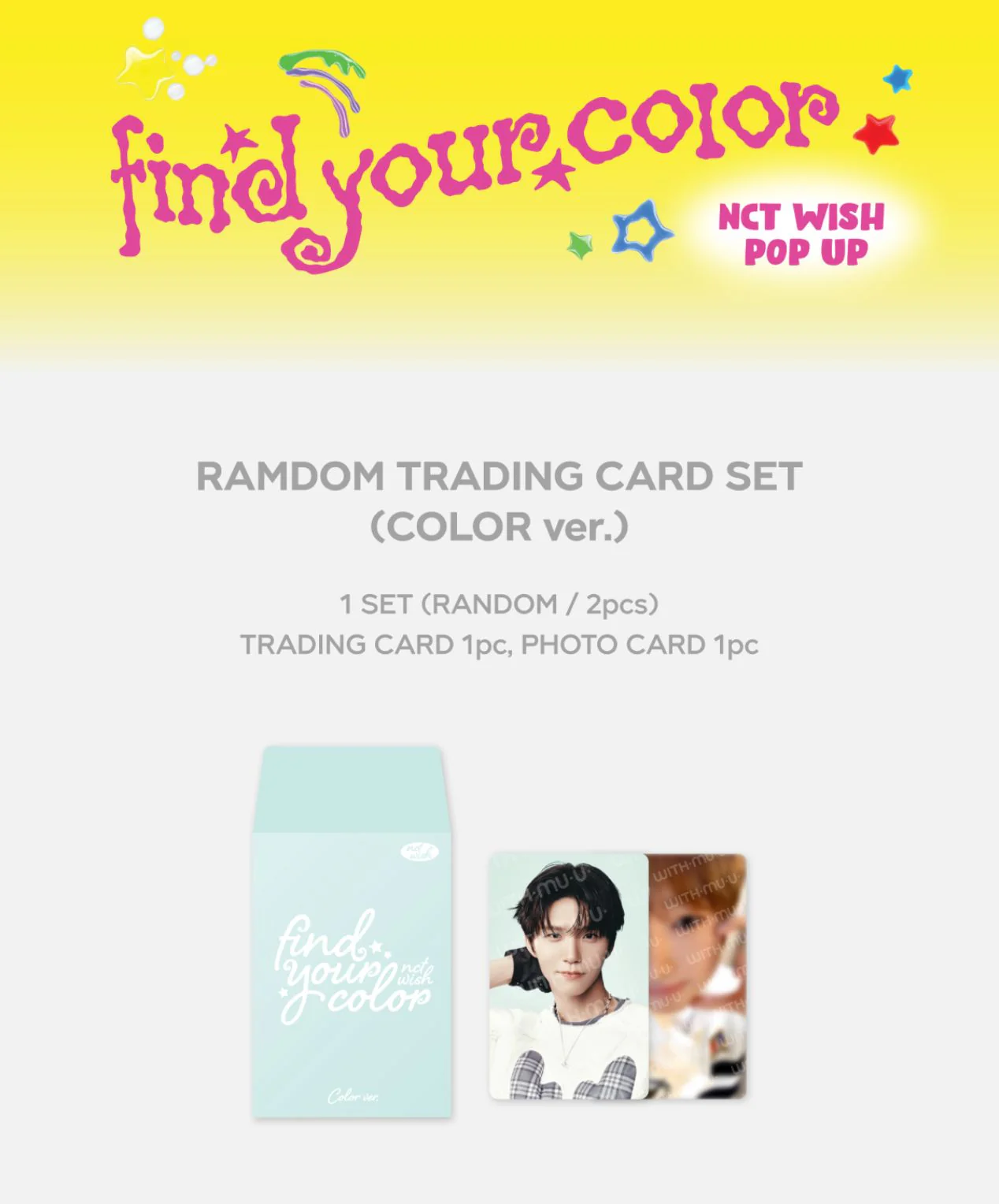 NCT WISH - RANDOM TRADING CARD SET (FIND YOUR COLOR POP UP MD) - Image 2