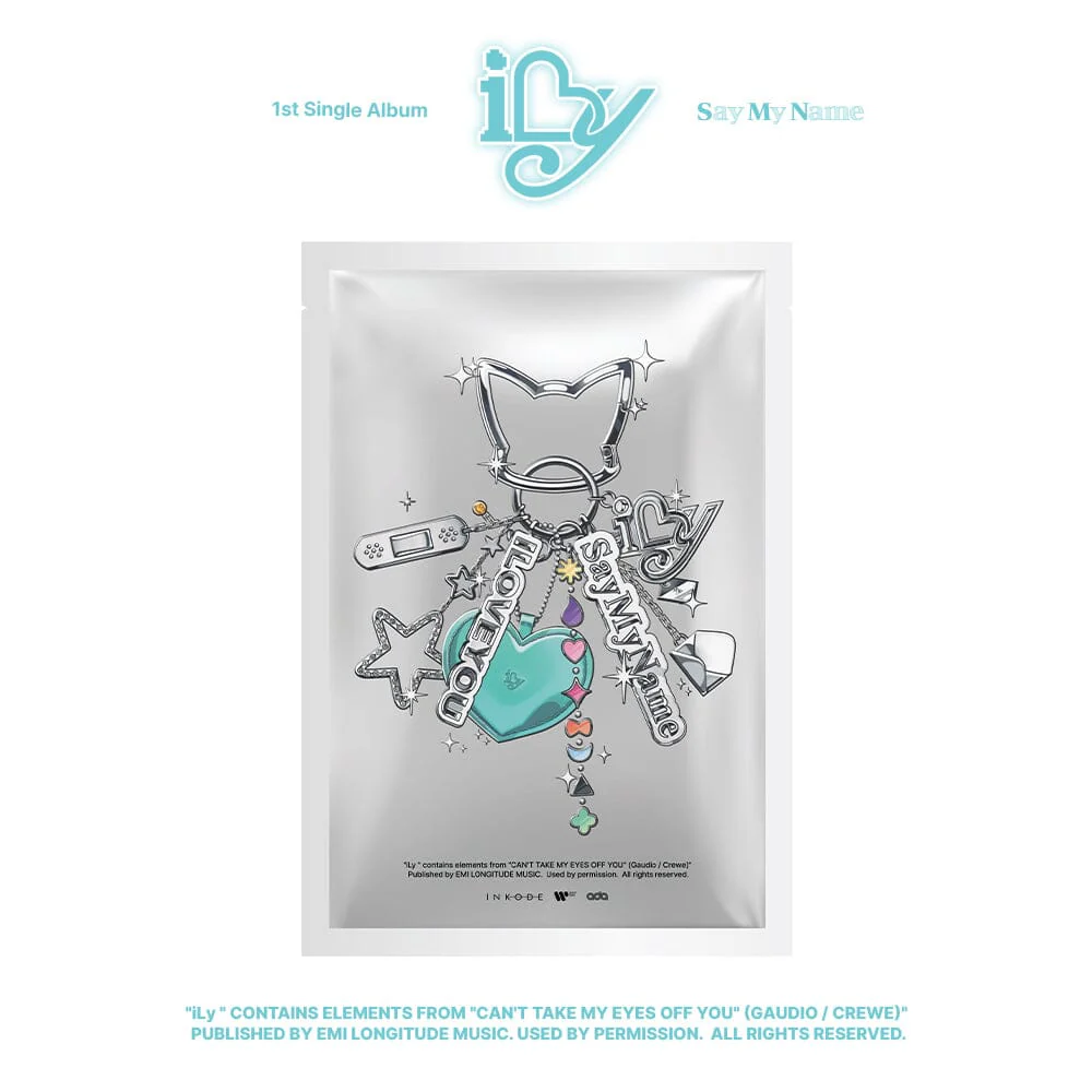 SAY MY NAME - ILY (KEYRING VER.)