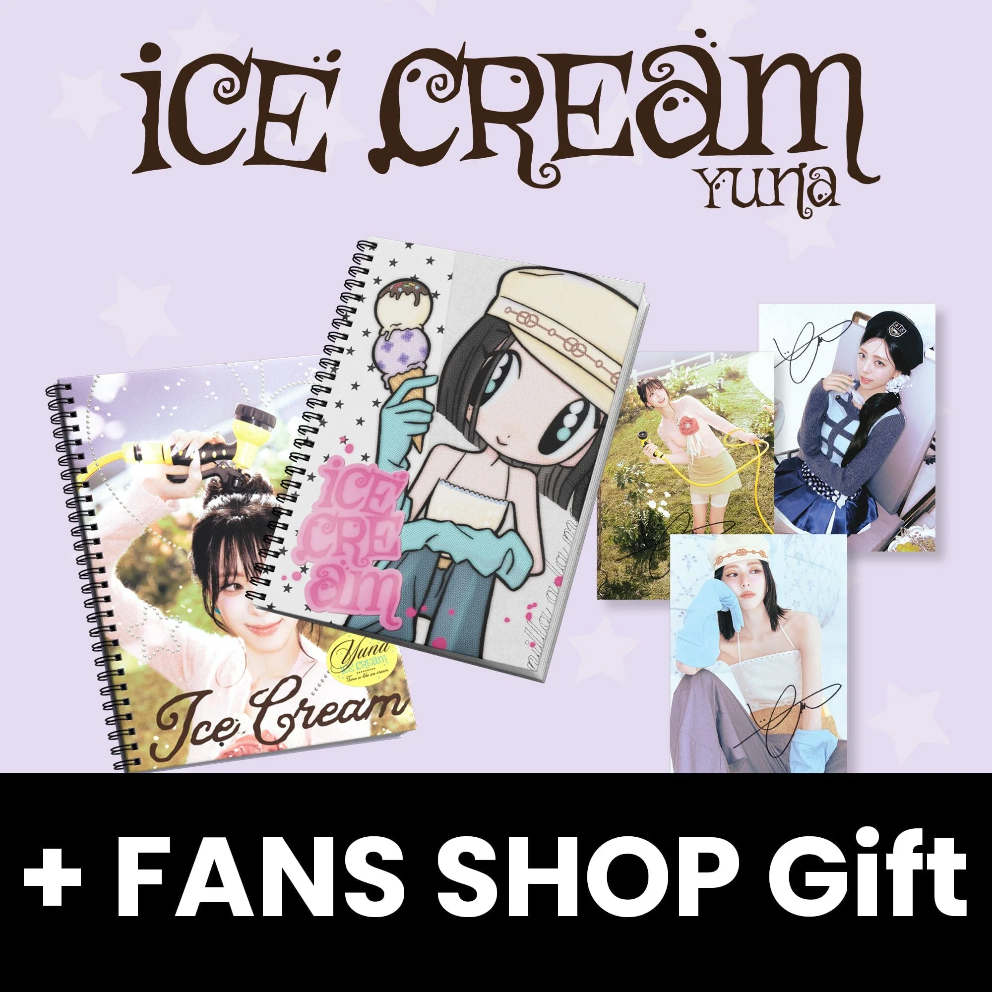YUNA (ITZY) - ICE CREAM (PHOTOBOOK VER.) + FANS SHOP Gift